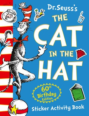 Dr. Seuss - The Cat in the Hat (60th Birthday, Sticker Activity Book)