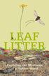 Leaf Litter - Exploring the Mysteries of a Hidden World - Book