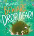 Beware, Beware the Drop Bear! - Paperback