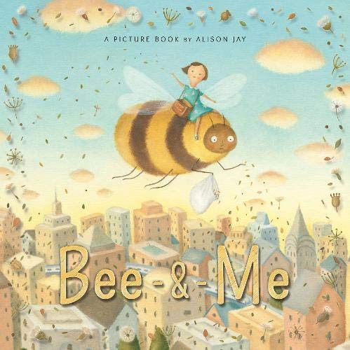 Bee & Me - Picture Book  Paperback