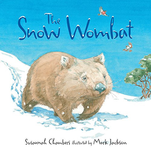 The Snow Wombat - Picture Book - Hardback