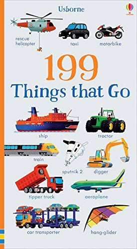 199 THINGS THAT GO - Board Book