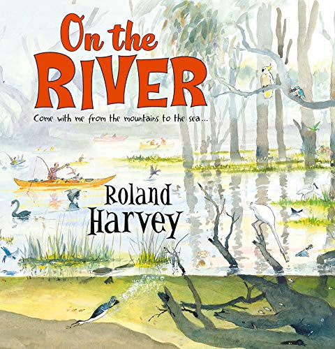 On the River - Picture Book - Hardback