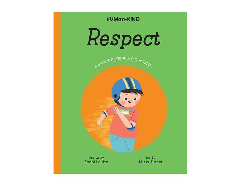 Human Kind - Respect - Picture Book - Hardback