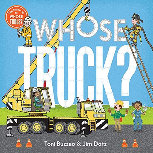 Whose Truck? - Board Book