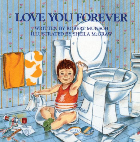 Love You Forever - Picutre Book - Paperback