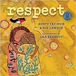 Respect  - Our Place - Aunty FayMuir - Hardback