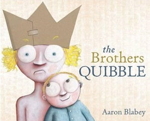 BOOK - Brothers Quibble - Picture Book