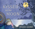 Kissed By The Moon - Poem - Board Book