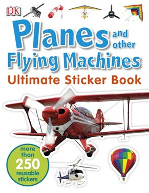 DK - Planes and Other Flying Machines - Ultimate Sticker Book