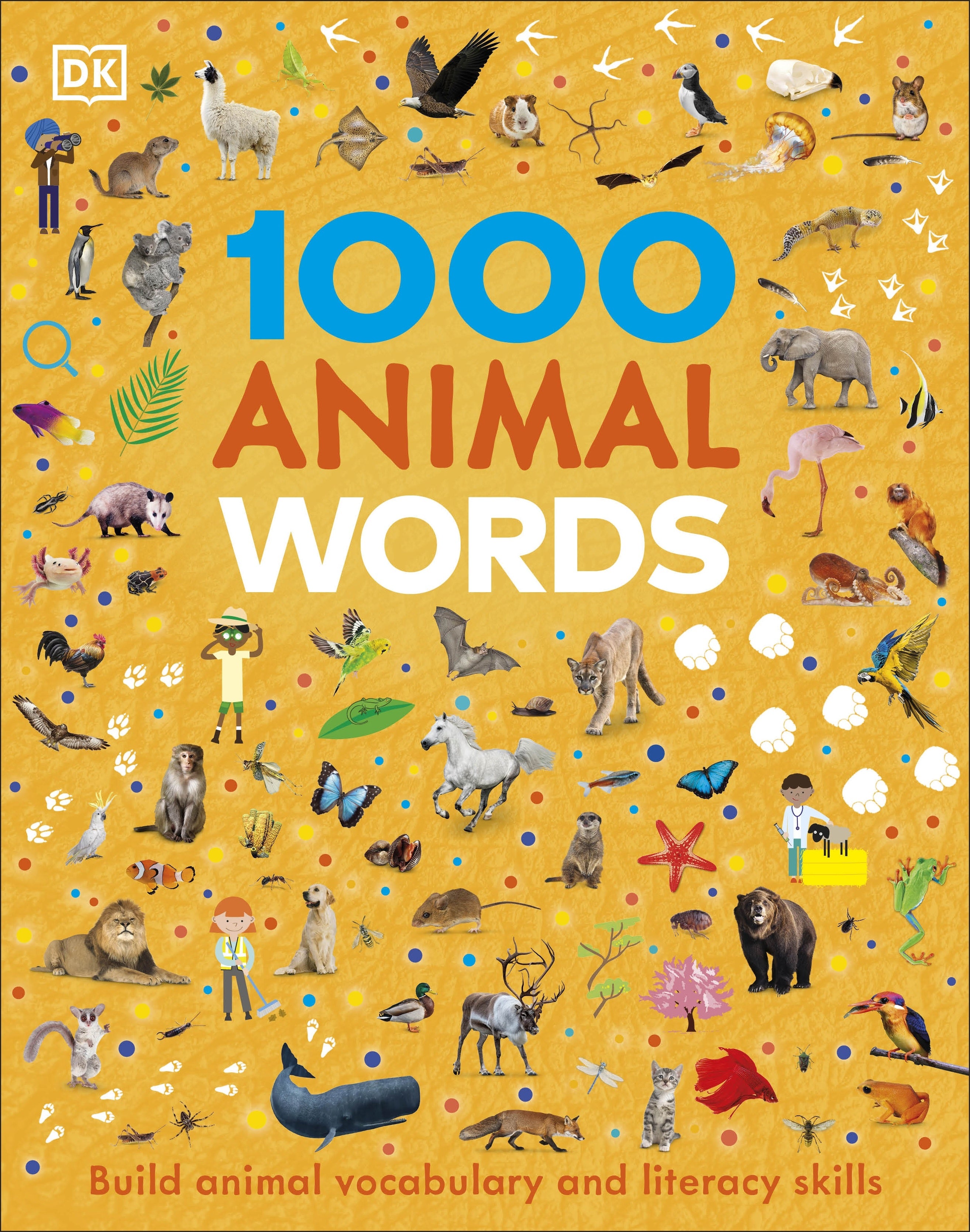 1000 Animal Words - Build Animal Vocabulary and Literacy Skills