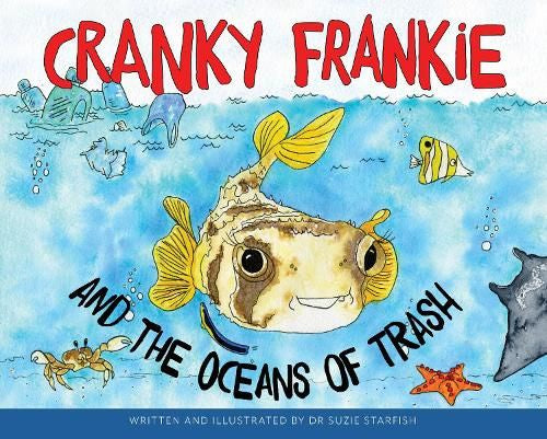 Cranky Frankie and the Oceans of Trash - Paperback