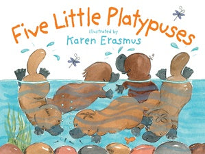 Five Little Platypuses - Board Book