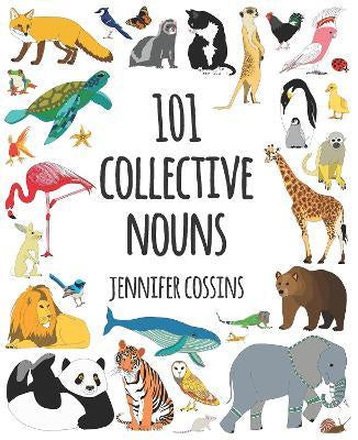 101 Collective Nouns - Hardback