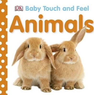 Animals - Touch and Feel - Board Book