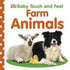 Farm Animals - Touch and Feel - Board Book