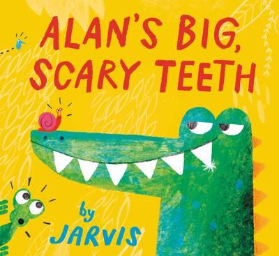 Alan's Big, Scary Teeth - Book 
