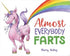 Almost Everybody Farts - Board Book