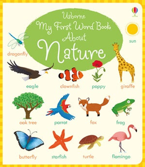 My First Word Book About Nature - Board Book
