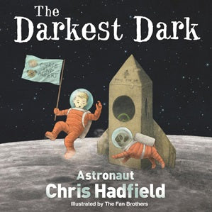 The Darkest of Dark - Picture Book - Hardback