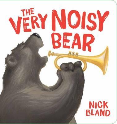 The Very Noisy Bear- Board Book