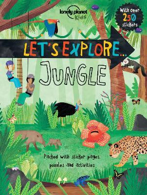 Let's Explore... Jungle Lonely Planet Kids