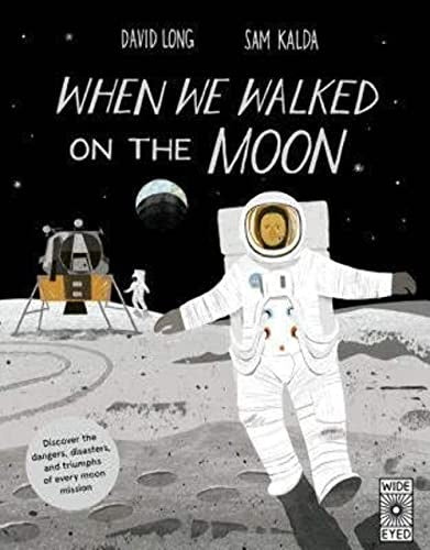 When We Walked on the Moon - Book