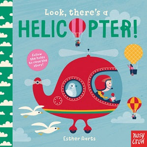 Look, There's a Helicopter! - Board Book