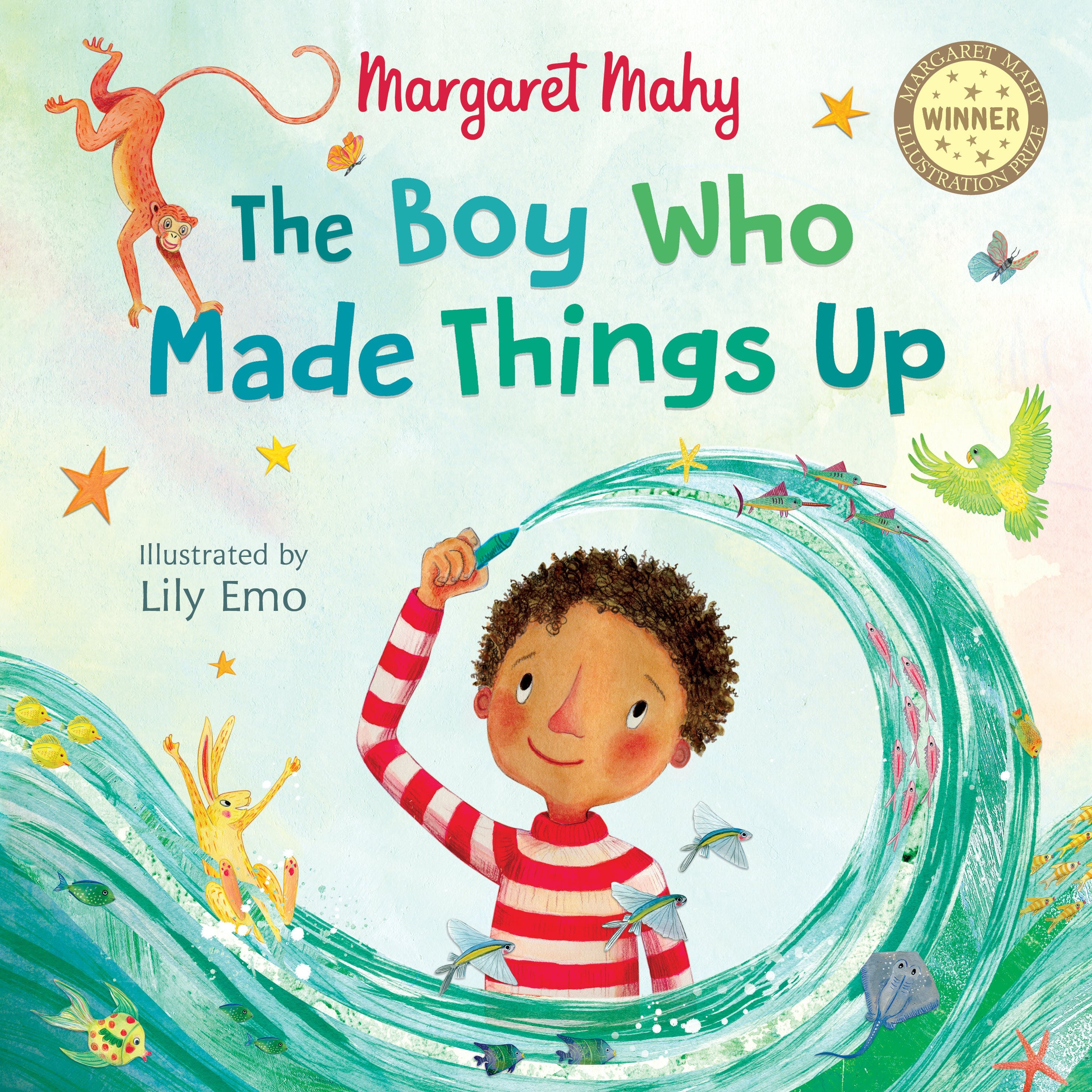 The Boy Who Made Things Up- Picture Book - Hardback