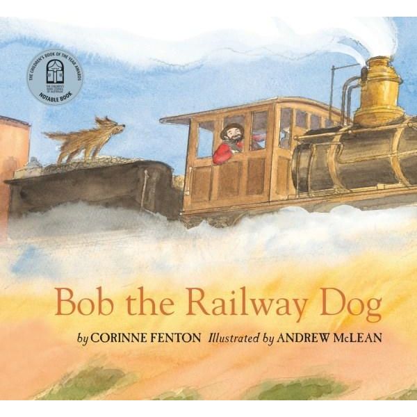 Bob The Railway Dog - Picture Book - Paperback