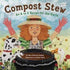 Compost Stew - Picture Book - Paperback