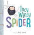 Incy Wincy Spider - Hardcover