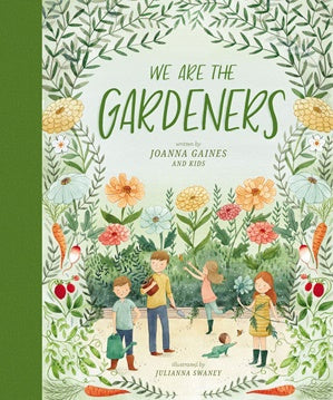 We Are the Gardeners - Hardcover