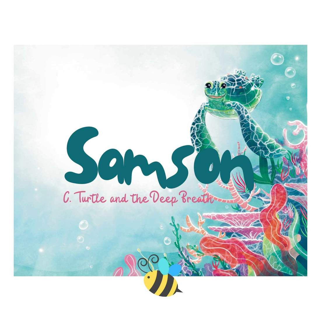 Samson C. Turtle - Picture Book