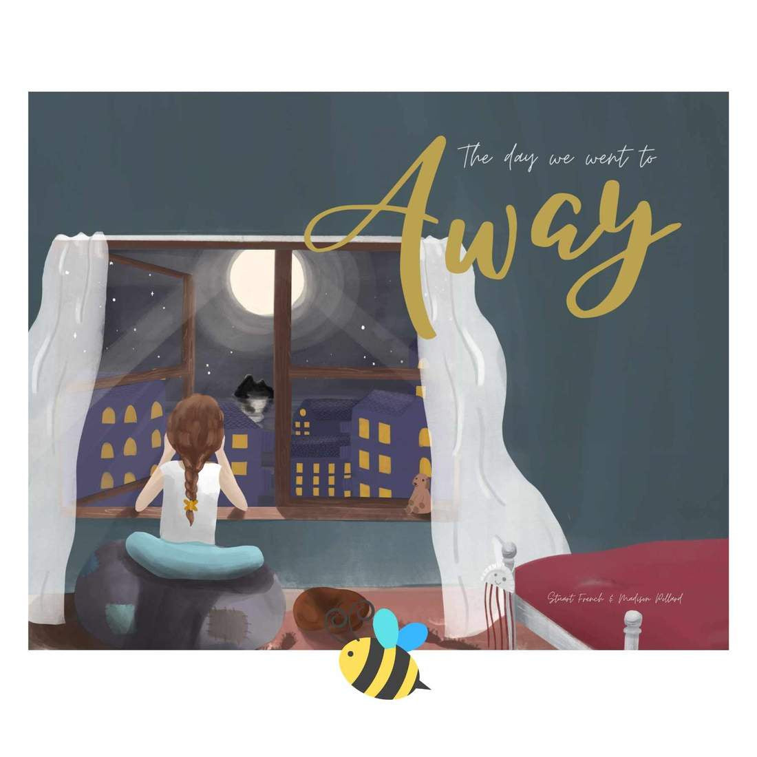 The Day We Went to Away - Picture Book
