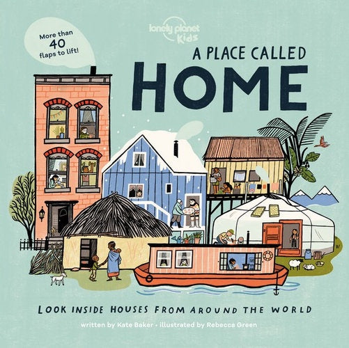 A Place Called Home - Look Inside Houses Around the World