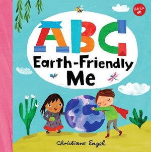 ABC FOR ME:  ABC Earth-Friendly Me - Board Book