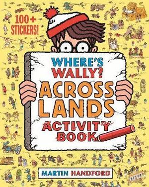 Where's Wally? Across Lands : Activity paper back Book
