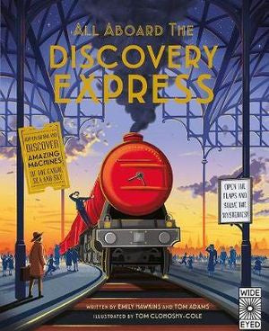 All Aboard The Discovery Express - Flap Discovery Book