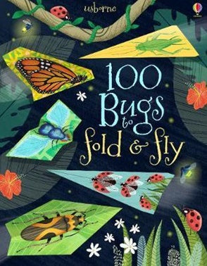 100 Bugs to Fold and Fly - Book