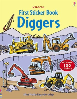 First Sticker Book: Diggers