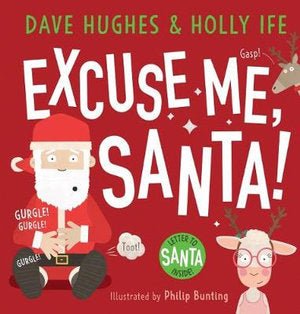 Excuse Me Santa with Letter to Santa - Hardcover