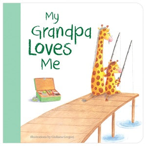 MY GRANDPA LOVES ME - Board Book