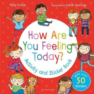 How Are You Feeling Today?- Activity & Sticker Book