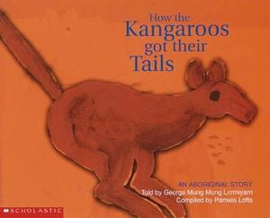 How the Kangaroos Got Their Tails - Picture Book - Paperback