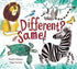 Different? Same! - Board Book