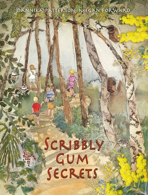 Scribbly Gum Secrets - Picture Book - Hardcover