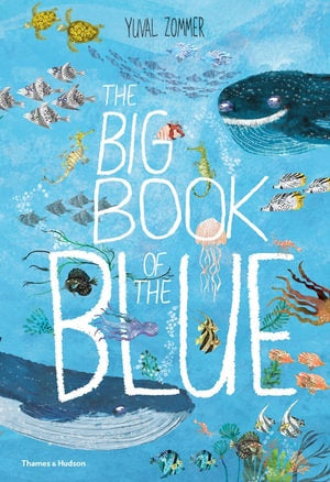 The Big Book of the Blue - Hardback