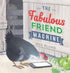 The Fabulous Friend Machine  - Picture Book about Social Media - Hardback