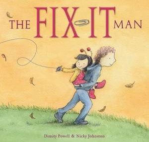 The Fix-It Man - Picture Book - Hardback